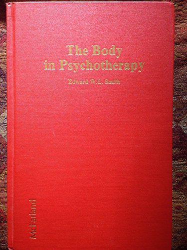 Imagen de archivo de The Body in Psychotherapy a la venta por Better World Books: West
