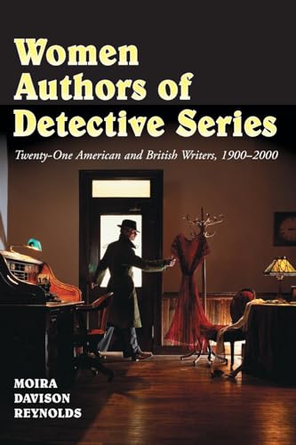9780786409822: Women Authors of Detective Series: Twenty-One American and British Authors, 1900-2000