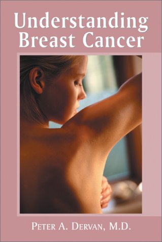 Stock image for Understanding Breast Cancer for sale by Eagle Valley Books