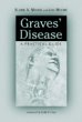 Stock image for Graves' Disease: A Practical Guide (McFarland Health Topics) for sale by ZBK Books
