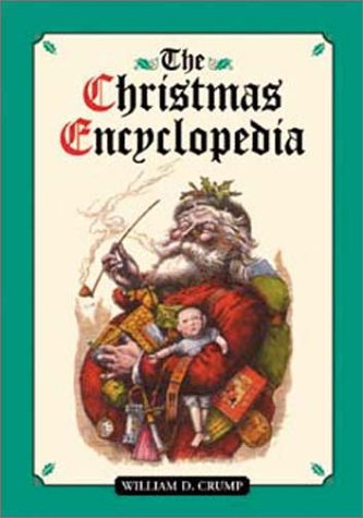 9780786410347: The Christmas Encyclopedia