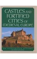 9780786410927: Castles and Fortified Cities of Medieval Europe: An Illustrated History