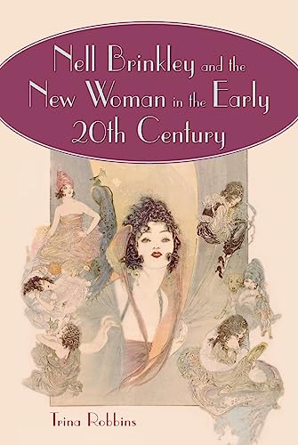 9780786411511: Nell Brinkley and the New Woman in the Early 20th Century