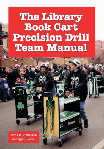 Imagen de archivo de The Library Book Cart Precision Drill Team Manual a la venta por Blackwell's