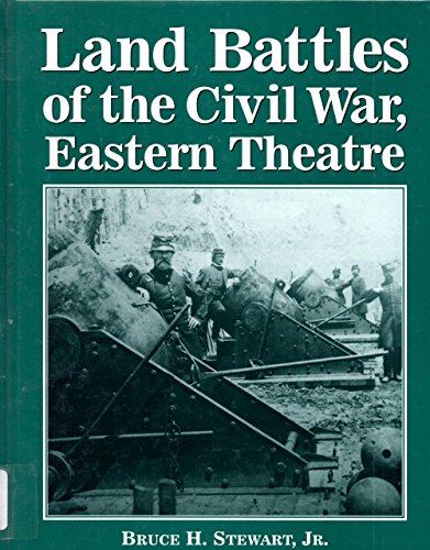 Stock image for Land Battles of the Civil War, Eastern Theatre for sale by ThriftBooks-Atlanta