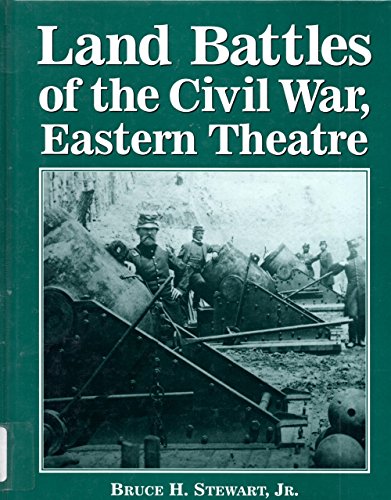 9780786411702: Land Battles of the Civil War, Eastern Theatre