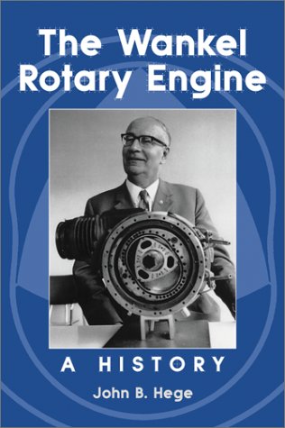 9780786411771: The Wankel Rotary Engine: A History