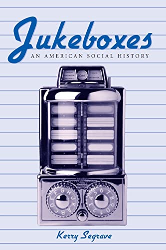 Beispielbild fr Jukeboxes: An American Social History zum Verkauf von ThriftBooks-Dallas