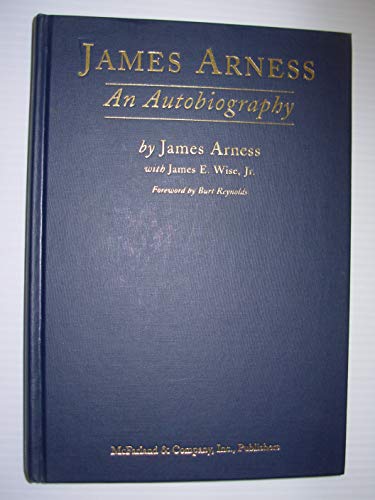 James Arness: An Autobiography