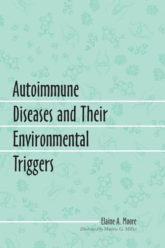 Beispielbild fr Autoimmune Diseases and Their Environmental Triggers zum Verkauf von Better World Books