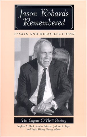 Beispielbild fr Jason Robards Remembered: Essays and Recollections zum Verkauf von HPB-Red