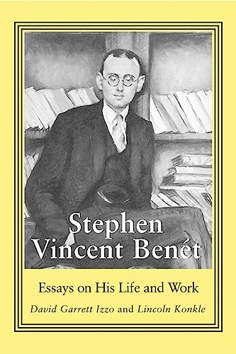 9780786413645: Stephen Vincent Benet: Essays on His Life and Work