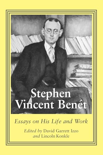 Stock image for Stephen Vincent Benet : Essays on His Life and Work for sale by Better World Books: West