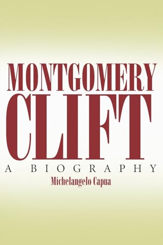 Stock image for Montgomery Clift : A Biography for sale by GF Books, Inc.