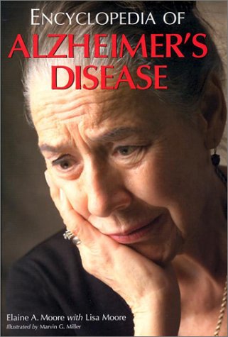 Stock image for Encyclopedia of Alzheimer's Disease With Directories of Research, Treatment, and Care Facilities for sale by TextbookRush