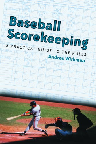 Stock image for Baseball Scorekeeping: A Practical Guide to the Rules for sale by SecondSale