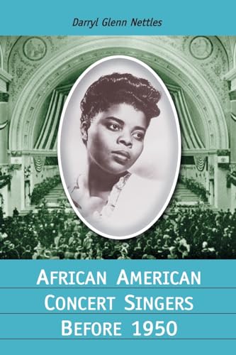 9780786414673: African American Concert Singers Before 1950