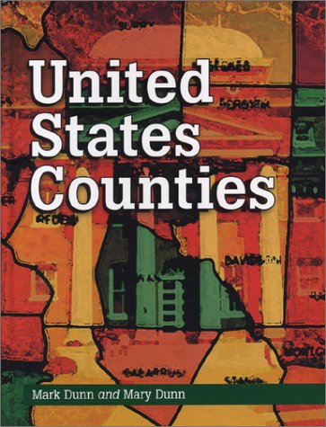 United States Counties (9780786415151) by Dunn, Mark R.; Dunn, Mary W.