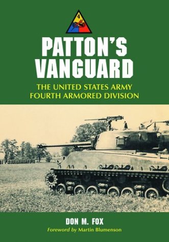 9780786415823: Patton's Vanguard: The United States Army Fourth Armored Division