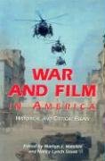 Imagen de archivo de War and Film in America: Historical and Critical Essays a la venta por Better World Books