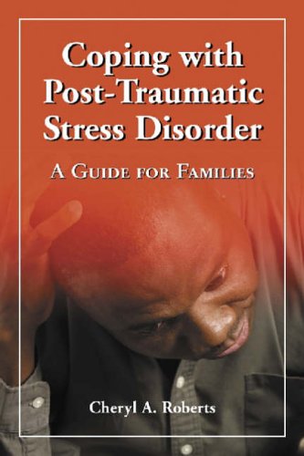 Beispielbild fr Coping with Post-traumatic Stress Disorder: A Guide for Families zum Verkauf von AwesomeBooks