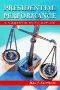 Stock image for Presidential Performance: A Comprehensive Review for sale by HPB-Red