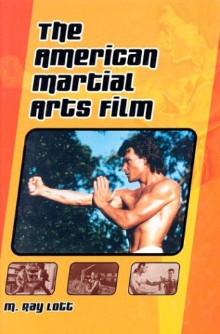 The American Martial Arts Film