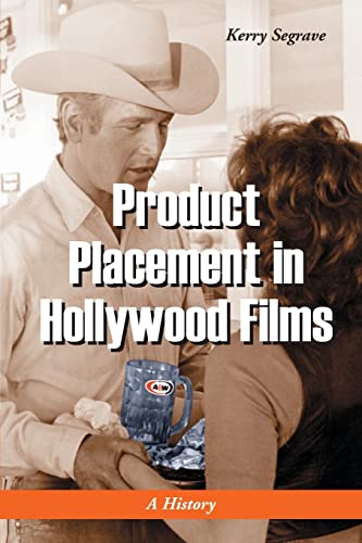 Stock image for Product Placement in Hollywood Films: A History for sale by ThriftBooks-Atlanta