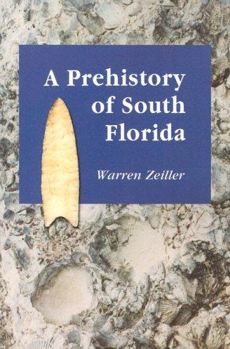 9780786419715: A Prehistory of South Florida