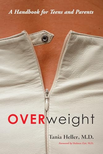 Beispielbild fr Overweight : A Handbook for Teens and Parents zum Verkauf von Better World Books