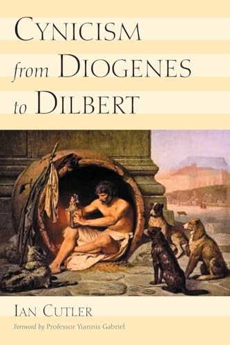 Imagen de archivo de Cynicism From Diogenes To Dilbert a la venta por Revaluation Books