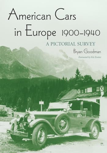 9780786422500: American Cars in Europe, 1900 1940: A Pictorial Survey