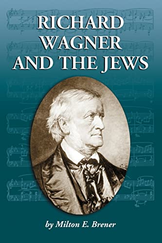 Beispielbild fr Richard Wagner and the Jews zum Verkauf von HPB-Diamond