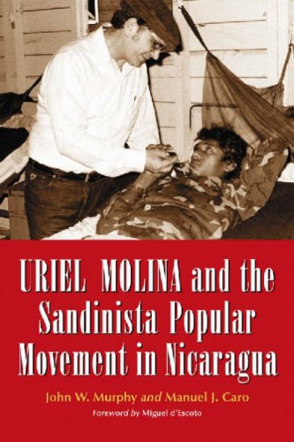 Stock image for Uriel Molina and the Sandinista Popular Movement in Nicaragua for sale by harvardyard