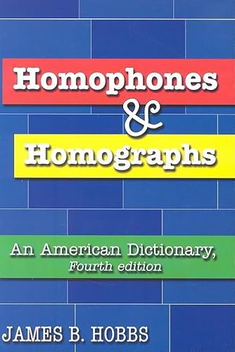 Beispielbild fr Homophones and Homographs : An American Dictionary zum Verkauf von Better World Books