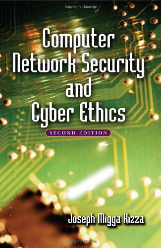 Stock image for Computer Network Security and Cyber Ethics for sale by Better World Books