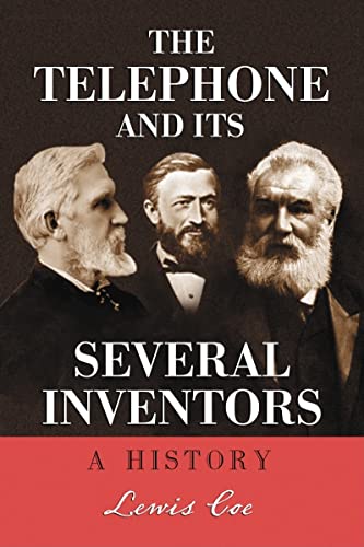 9780786426096: The Telephone And Its Several Inventors: A History