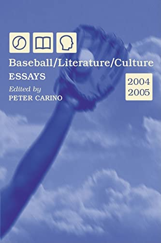 9780786426188: Baseball, Literature, Culture: Essays, 2004-2005: 3 (Baseball in Literature and American Culture Conference)