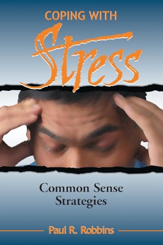 Beispielbild fr Coping with Stress : Commonsense Strategies zum Verkauf von Better World Books