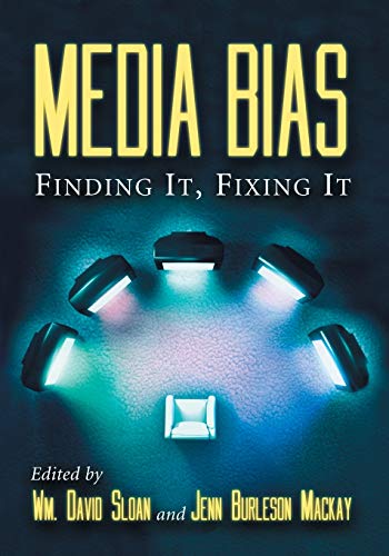 Imagen de archivo de Media Bias : Finding It, Fixing It a la venta por Better World Books