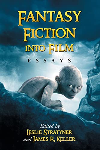 Beispielbild fr Fantasy Fiction Into Film Essays zum Verkauf von Dave Wilhelm Books