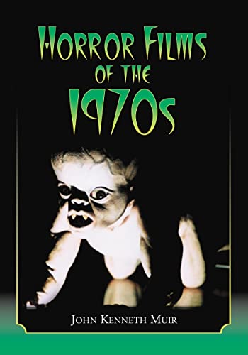 9780786431045: Horror Films of the 1970s