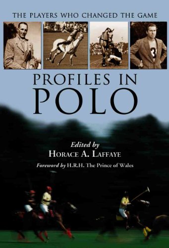 Imagen de archivo de Profiles in Polo: The Players Who Changed the Game a la venta por dsmbooks