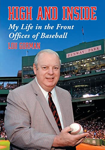 Imagen de archivo de High and Inside: My Life in the Front Offices of Baseball a la venta por ThriftBooks-Dallas