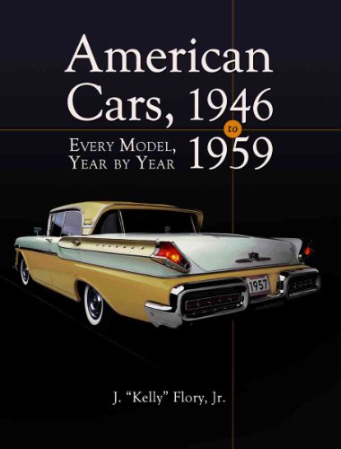 Stock image for American Cars, 1946-1959: Every Model, Year by Year for sale by PAPER CAVALIER UK