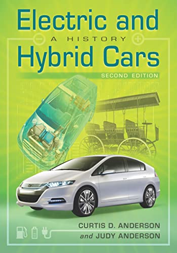 Imagen de archivo de Electric and Hybrid Cars : A History a la venta por Better World Books
