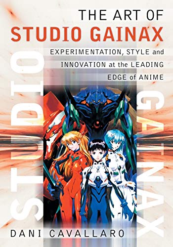 9780786433766: Art of Studio Gainax: Experimentation, Style and Innovation at the Leading Edge of Anime