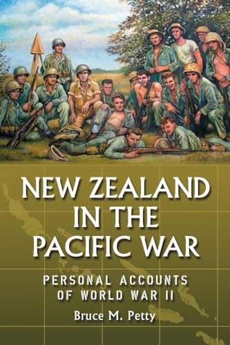 New ZEaland in the Pacific war. Personal accounts of world war 2