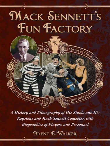 9780786436101: Mack Sennett's Fun Factory: A History and Filmography of His Studio and His Keystone and Mack Sennett Comedies, with Biographies of Players and Personnel