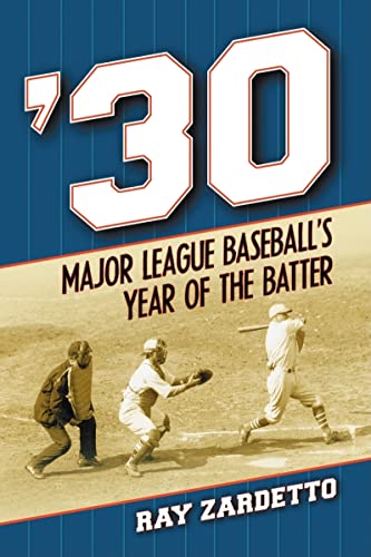 '30 : Major League Baseball's Year of the Batter
